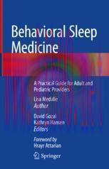 [PDF]Behavioral Sleep Medicine: A Practical Guide for Adult and Pediatric Providers