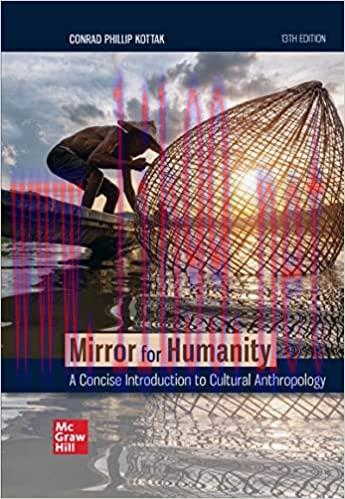 [PDF]ISE EBook Mirror for Humanity A Concise Introduction to Cultural Anthropology 13th Edition