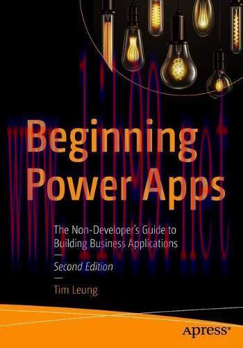 [FOX-Ebook]Beginning Power Apps: The Non-Developer's Guide to Building Business Applications, 2...