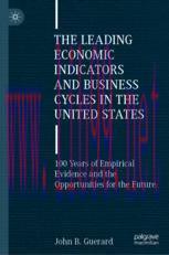 [PDF]The Leading Economic Indicators and Business Cycles in the United States: 100 Years of Emp...