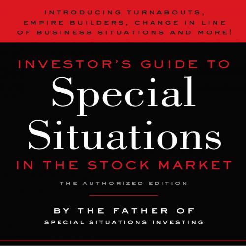 Investor's Guide to Special Situations in the Stock Market