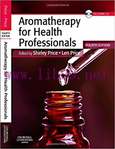 [PDF]Aromatherapy for Health Professionals, 4th Edition