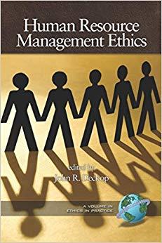 (PDF)Human Resource Management Ethics (Ethics in Practice)