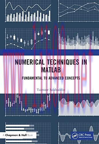 [FOX-Ebook]Numerical Techniques in MATLAB: Fundamental to Advanced Concepts