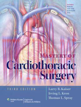 [AME]Mastery of Cardiothoracic Surgery, 3rd Edition (ORIGINAL PDF from_ Publisher)