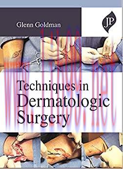 [PDF]Techniques In Dermatologic Surgery