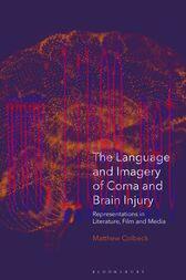 [AME]The Language and Imagery of Coma and Brain Injury (Original PDF)