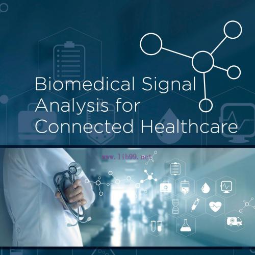 [AME]Biomedical Signal Analysis for Connected Healthcare (EPUB)