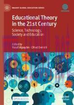 [PDF]Educational Theory in the 21st Century: Science, Technology, Society and Education