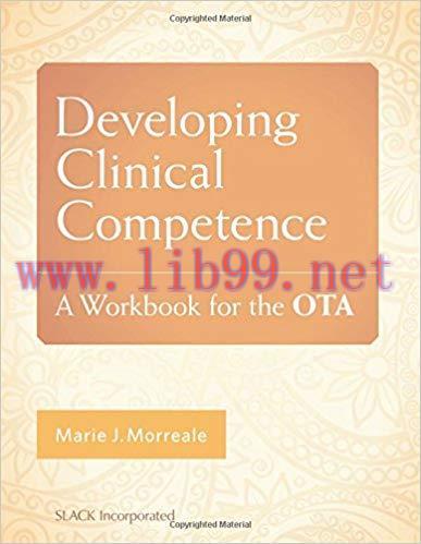 [PDF]Developing Clinical Competence - A Workbook for the OTA