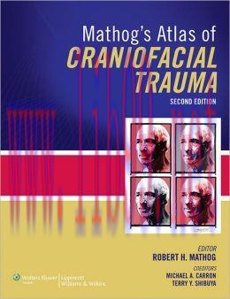 [AME]Mathog's Atlas of Craniofacial Trauma (ORIGINAL PDF from_ Publisher)