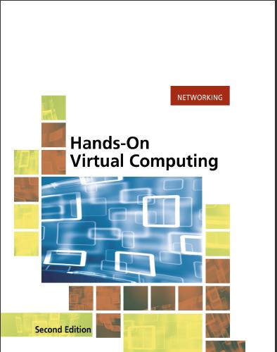 (Solution Manual)Hands on Virtual Computing , 2nd Edition Ted Simpson; Jason Novak.zip