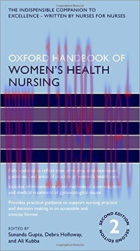 [AME]Oxford Handbook of Women's Health Nursing, 2nd Edition (Oxford Handbooks in Nursing) (Orig...