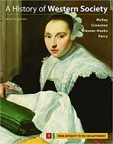 A History of Western Society, Value Edition Volume I, 12th Edition [PDF+mobi]