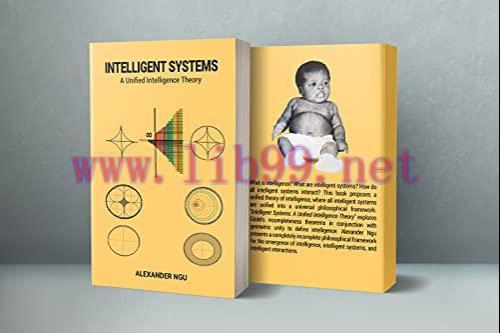 [FOX-Ebook]Intelligent Systems: A Unified Intelligence Theory