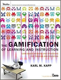 (PDF)The Gamification of Learning and Instruction: Game-based Methods and Strategies for Traini...