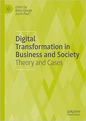 (PDF)Digital Transformation in Business and Society Theory and Cases 1st ed. 2020 Edition