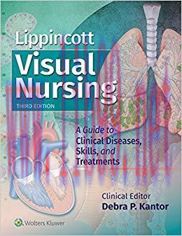 (PDF)Lippincott Visual Nursing: A Guide to Clinical Diseases, Skills, and Treatments 3rd Editio...