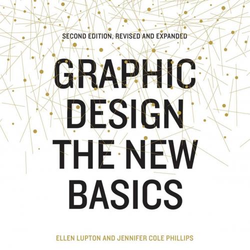 Graphic Design_ The New Basics Second Edition