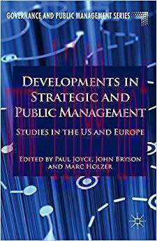 (PDF)Developments in Strategic and Public Management: Studies in the US and Europe (Governance ...