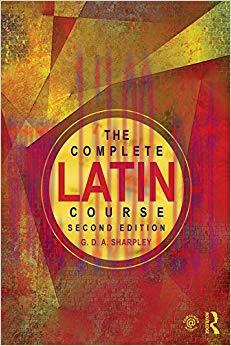 The Complete Latin Course 2nd Edition,