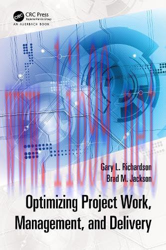 [FOX-Ebook]Optimizing Project Work, Management, and Delivery