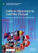 [PDF]Cultural Diplomacy in Cold War Finland: Identity, Geopolitics and the Welfare State