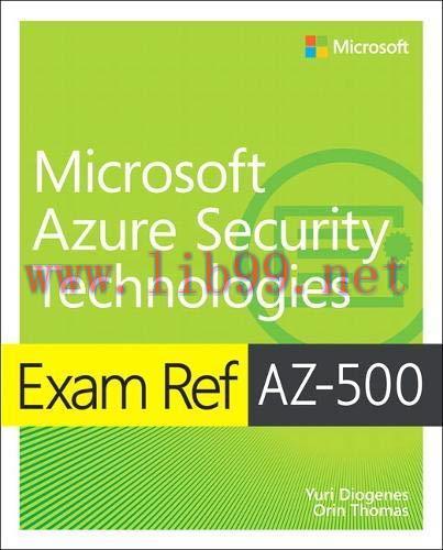 [FOX-Ebook]Exam Ref AZ-500 Microsoft Azure Security Technologies