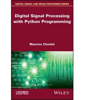 Digital Signal Processing (DSP) with Python Programming
