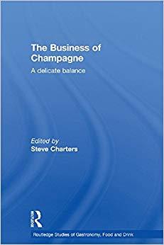 (PDF)The Business of Champagne A Delicate Balance (Routledge Studies of Gastronomy, Food and Dr...
