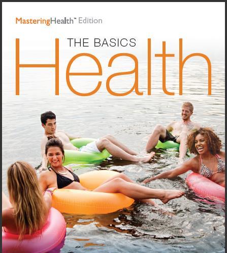(Test Bank)Health The Basics, The MasteringHealth Edition, 12th Edition by Donatelle (2).zip