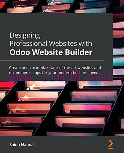 [FOX-Ebook]Designing Professional Websites with Odoo Website Builder: Create and customize stat...