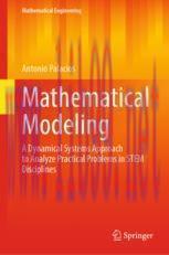 [PDF]Mathematical Modeling: A Dynamical Systems Approach to Analyze Practical Problems in STEM ...
