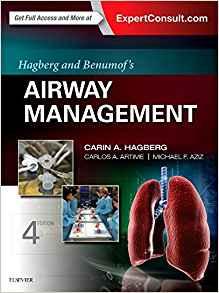 Hagberg and Benumof&rsquo;s Airway Management 4th Edition