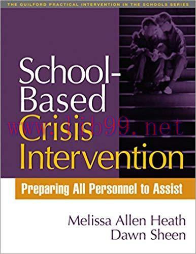 (PDF)School-Based Crisis Intervention: Preparing All Personnel to Assist (The Guilford Practica...