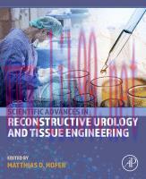 [PDF]Scientific Advances in Reconstructive Urology and Tissue Engineering