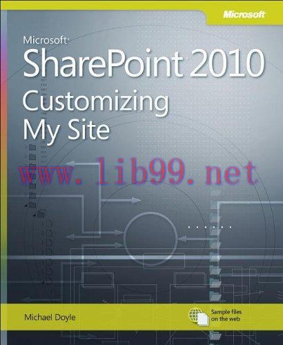 [FOX-Ebook]Microsoft SharePoint 2010: Customizing My Site