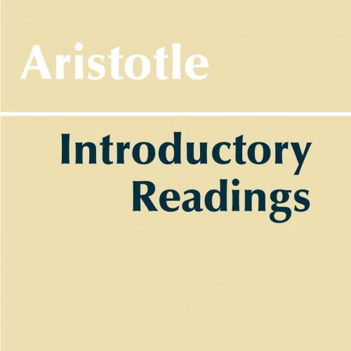 Introductory Readings - Irwin, Terence, Fine, Gail, Aristotle