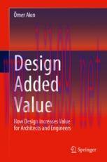 [PDF]Design Added Value: How Design Increases Value for Architects and Engineers