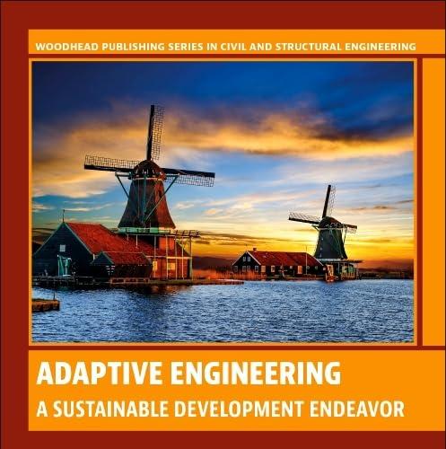 Adaptive Engineering A Sustainable Development Endeavor