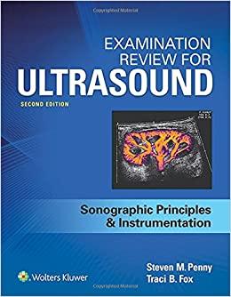 (PDF)Examination Review for Ultrasound SPI Sonographic Principles & Instrumentation