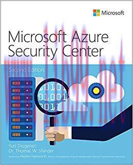 Microsoft Azure Security Center (IT Best Practices &ndash; Microsoft Press) 2nd Edition,