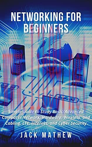 [FOX-Ebook]Networking for Beginners: Simple Guide to Study Basic/Advanced Computer Network, Har...