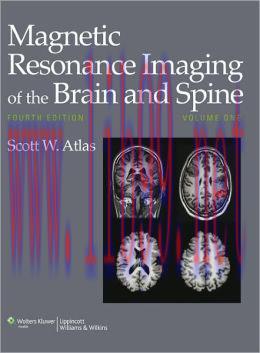 [AME]Magnetic Resonance Imaging of the Brain and Spine, 4th Edition (ORIGINAL PDF from_ Publish...