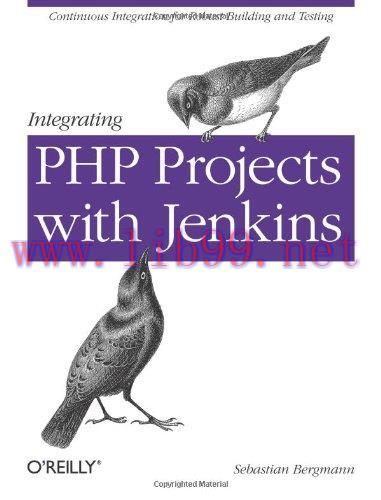 [FOX-Ebook]Integrating PHP Projects with Jenkins