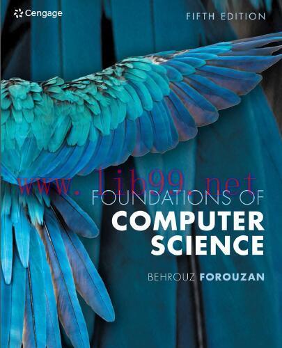 [PDF]Foundations of Computer Science 5th EMEA Edition [Behrouz Forouzan]