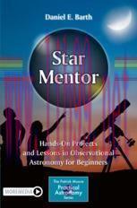 [PDF]Star Mentor: Hands-On Projects and Lessons in Observational Astronomy for Beginners