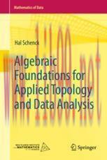 [PDF]Algebraic Foundations for Applied Topology and Data Analysis