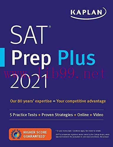 [FOX-Ebook]SAT Prep Plus 2021: 5 Practice Tests + Proven Strategies + Online + Video (Kaplan Te...