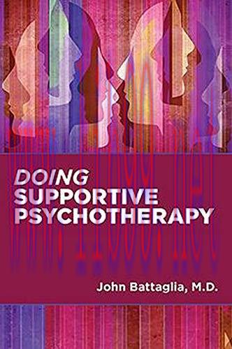 [AME]Doing Supportive Psychotherapy (Original PDF)